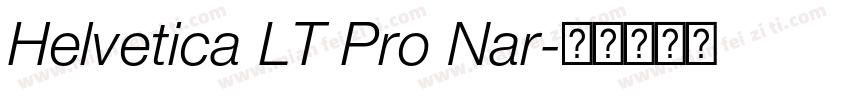 Helvetica LT Pro Nar字体转换